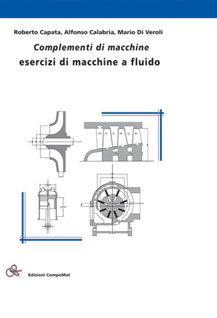 Complementi di macchine - Esercizi di macchine a fluido
