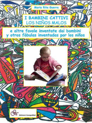 I bambini cattivi (los ninos malos)